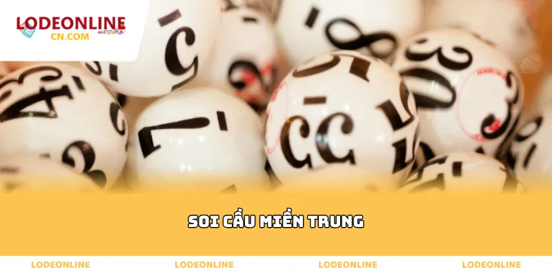 Soi cầu miền Trung