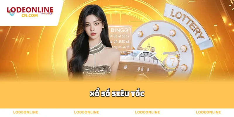 xổ số siêu tốc